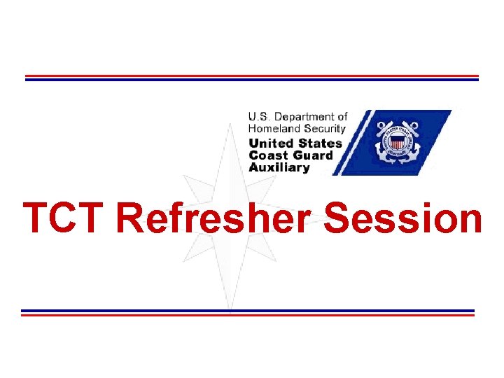 TCT Refresher Session 