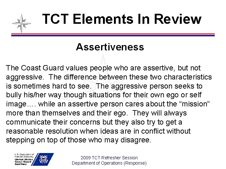 TCT Elements In Review Assertiveness The Coast Guard values people who are assertive, but