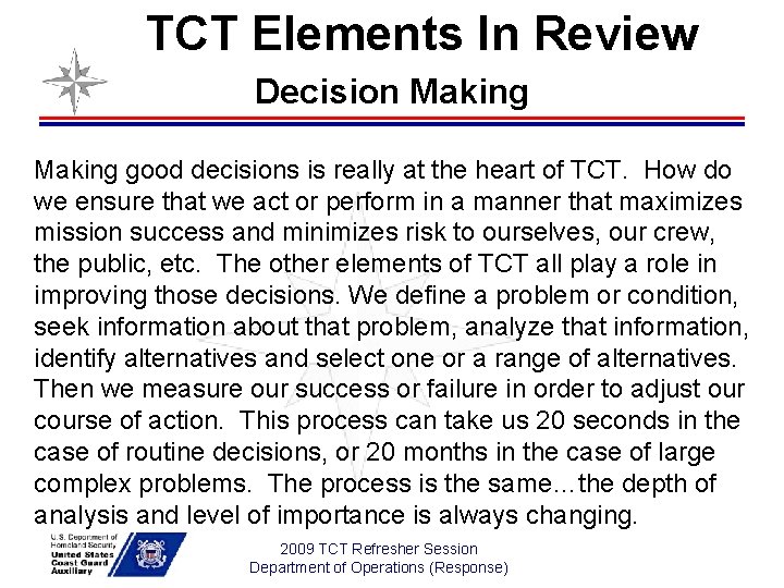 TCT Elements In Review Decision Making good decisions is really at the heart of