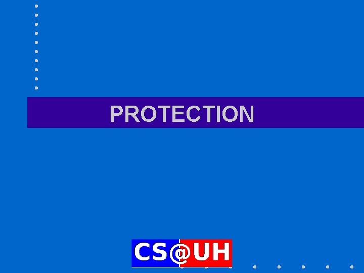 PROTECTION 