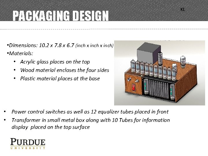 PACKAGING DESIGN • Dimensions: 10. 2 x 7. 8 x 6. 7 (inch x