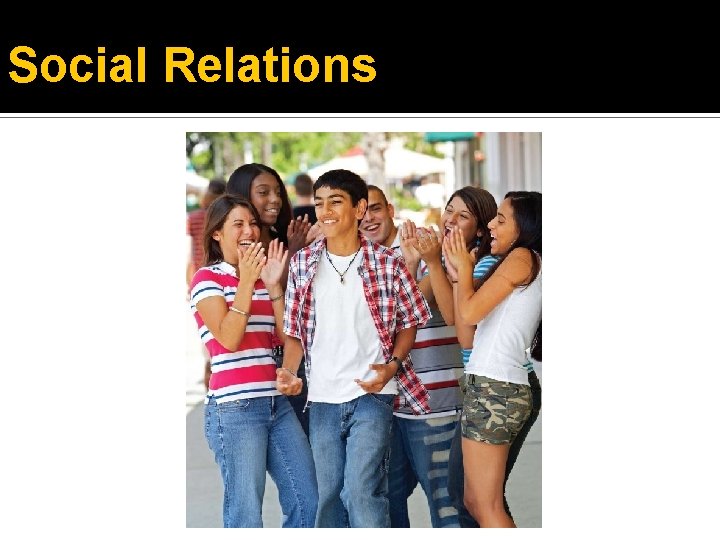 Social Relations 