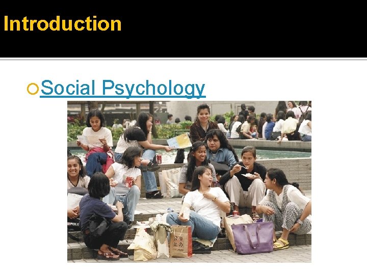 Introduction Social Psychology 