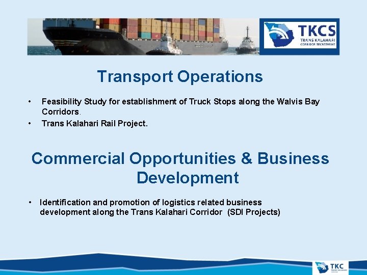 PRESENTATION TITLE Transport Operations • • Feasibility Study for establishment of Truck Stops along