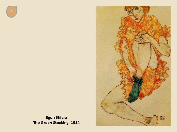 5 Egon Shiele The Green Stocking, 1914 
