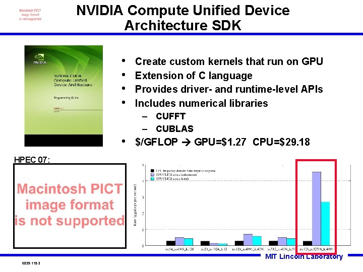 NVIDIA Compute Unified Device Architecture SDK • • Create custom kernels that run on
