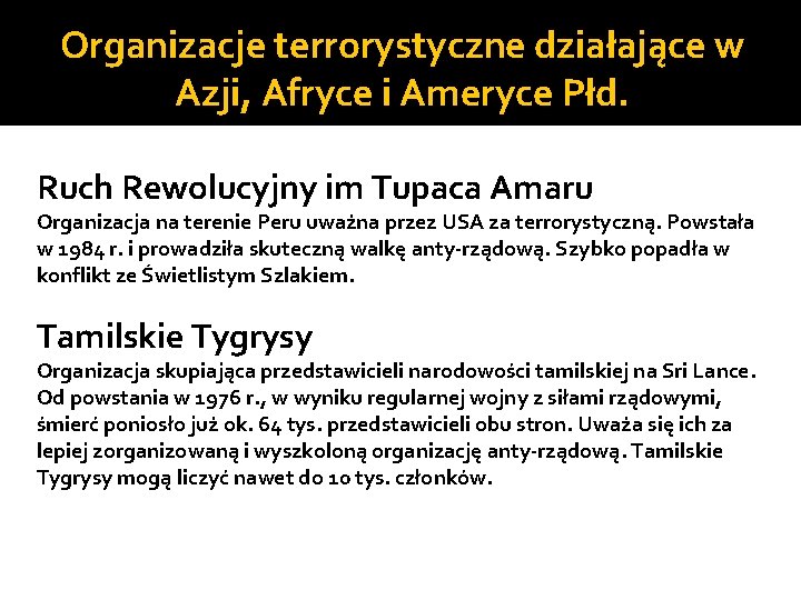 Organizacje terrorystyczne działające w Azji, Afryce i Ameryce Płd. Ruch Rewolucyjny im Tupaca Amaru