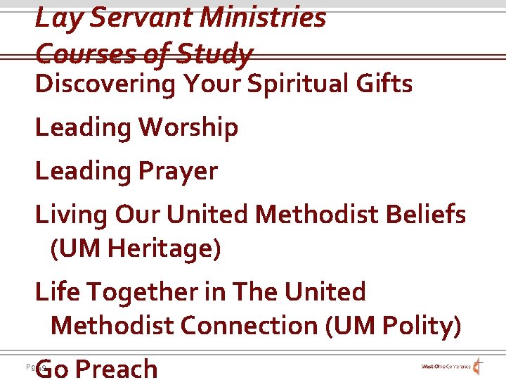 Lay Servant Ministries Courses of Study Discovering Your Spiritual Gifts Leading Worship Leading Prayer