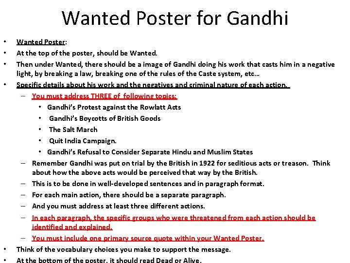 Wanted Poster for Gandhi • • • Wanted Poster: At the top of the