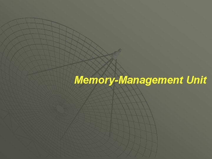 Memory-Management Unit 