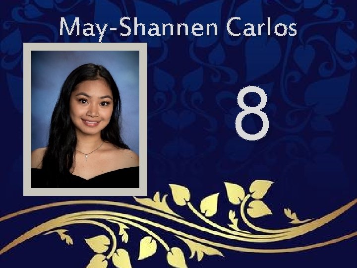 May-Shannen Carlos 8 May-Shannen Carlos 8