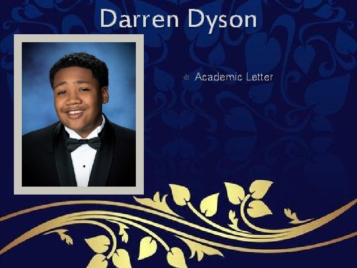 Darren Dyson Academic Letter Darren Dyson Academic Letter