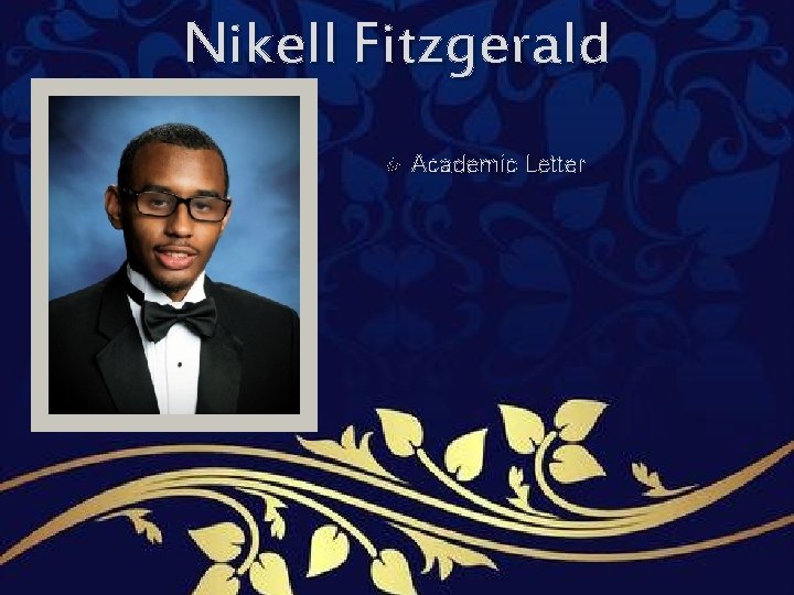Nikell Fitzgerald Academic Letter Nikell Fitzgerald Academic Letter