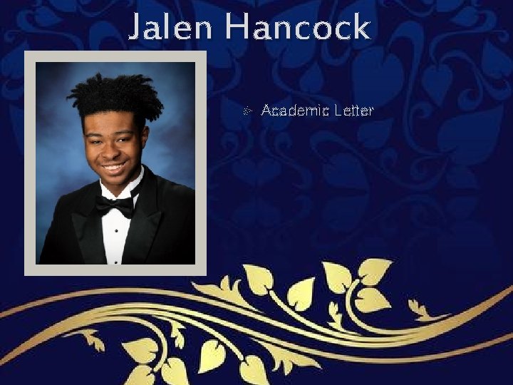 Jalen Hancock Academic Letter Jalen Hancock Academic Letter