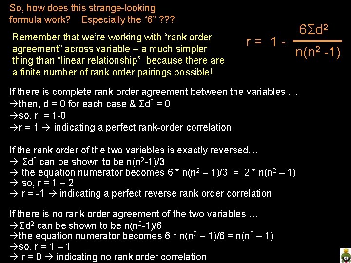 So, how does this strange-looking formula work? Especially the “ 6” ? ? ?