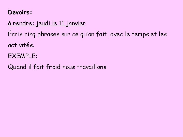 Questce Que Tu Fais Le Weekend A Commence