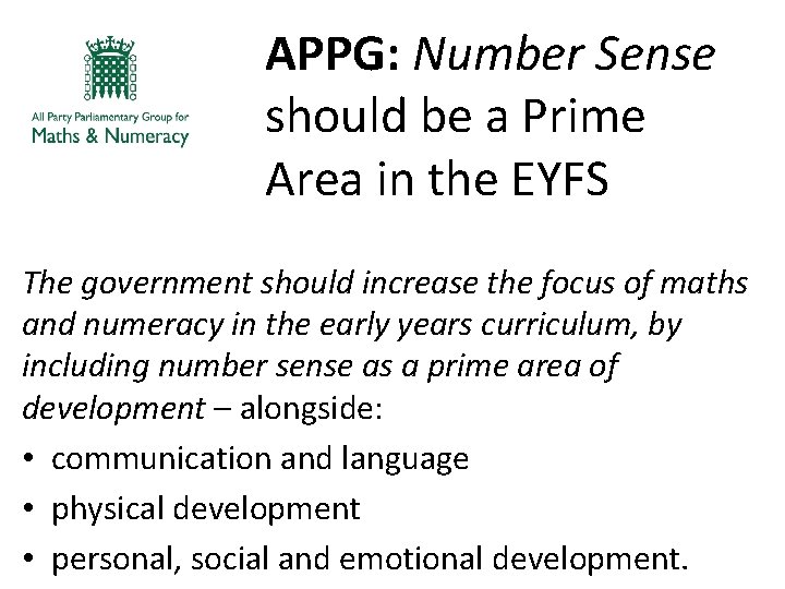 APPG: Number Sense should be a Prime Area in the EYFS The government should