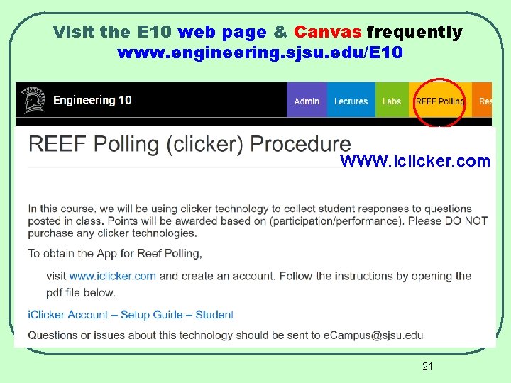 Visit the E 10 web page & Canvas frequently www. engineering. sjsu. edu/E 10