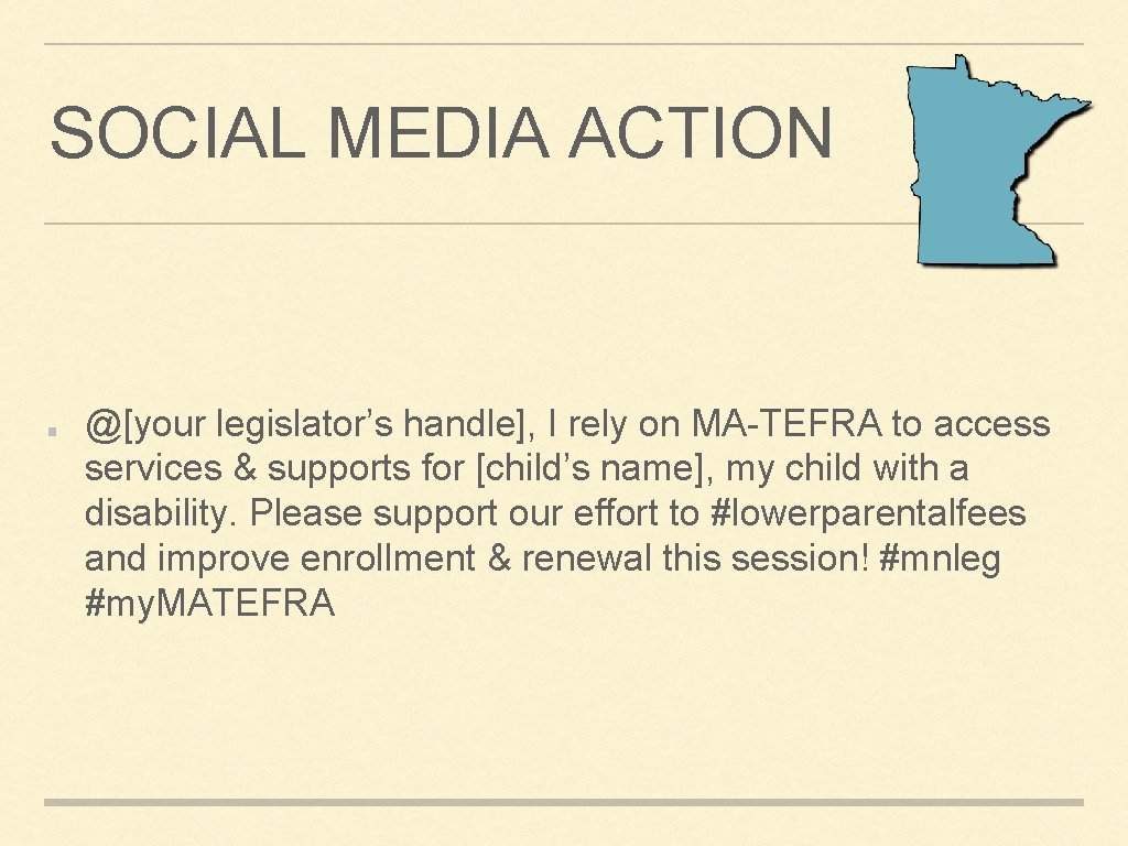 SOCIAL MEDIA ACTION @[your legislator’s handle], I rely on MA-TEFRA to access services &