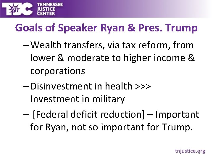 Goals of Speaker Ryan & Pres. Trump – Wealth transfers, via tax reform, from