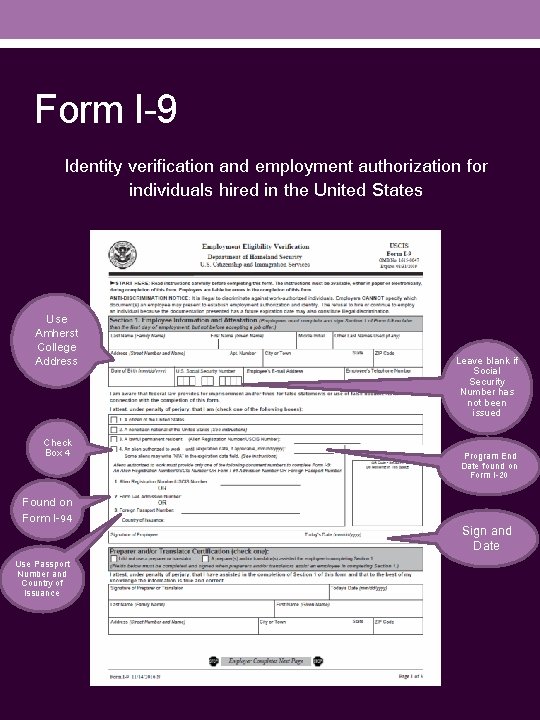 Form I-9 Identity verification and employment authorization for individuals hired in the United States