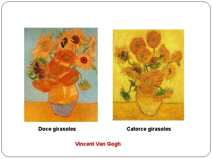 Doce girasoles Vincent Van Gogh Catorce girasoles 