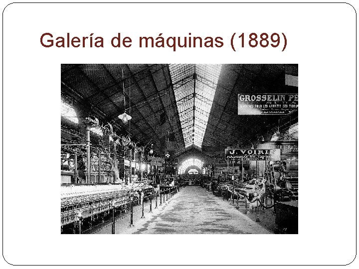 Galería de máquinas (1889) 