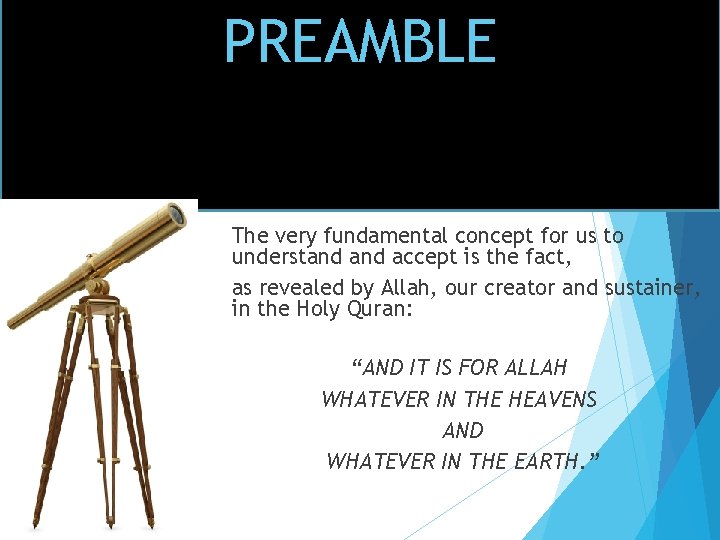 PREAMBLE The very fundamental concept for us to understand accept is the fact, as