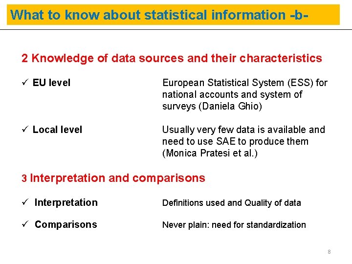 What to know about statistical information -b 2 Knowledge of data sources and their