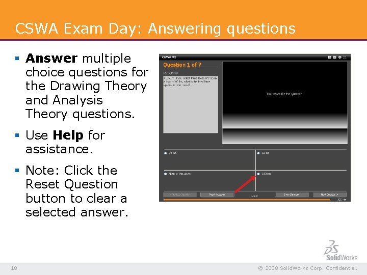 CSWA Exam Day: Answering questions § Answer multiple choice questions for the Drawing Theory