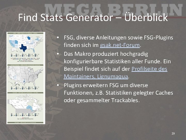 Find Stats Generator – Überblick • FSG, diverse Anleitungen sowie FSG-Plugins finden sich im