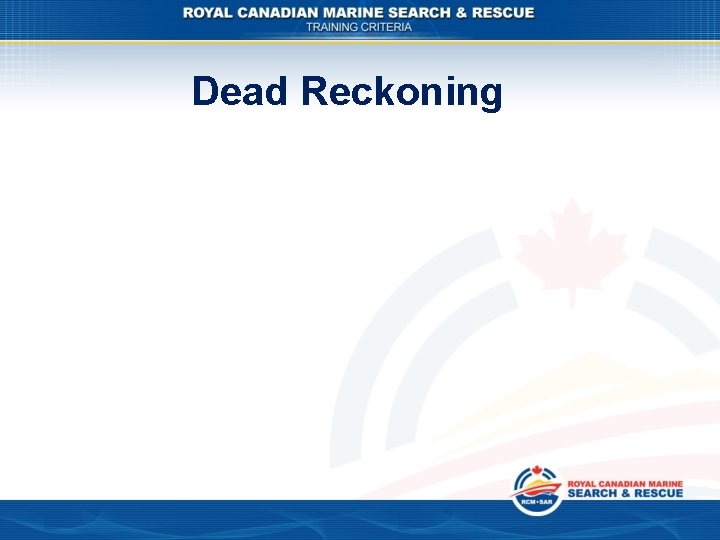 Dead Reckoning 