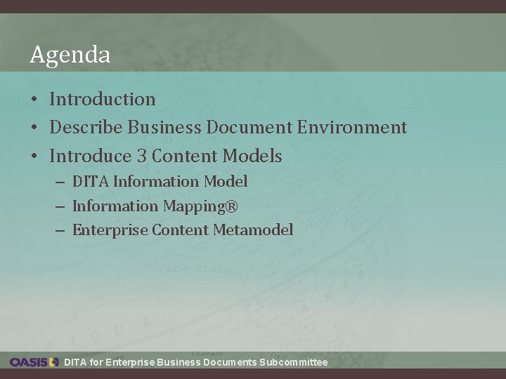 Agenda • Introduction • Describe Business Document Environment • Introduce 3 Content Models – Agenda • Introduction • Describe Business Document Environment • Introduce 3 Content Models –
