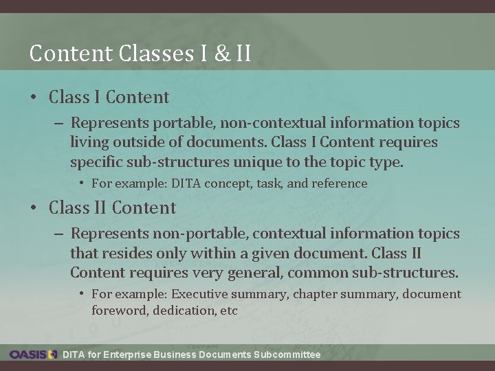 Content Classes I & II • Class I Content – Represents portable, non-contextual information Content Classes I & II • Class I Content – Represents portable, non-contextual information