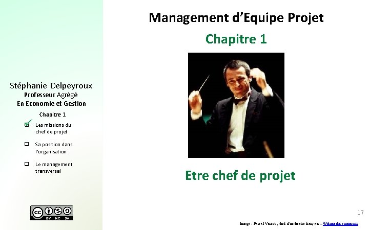 Management d’Equipe Projet Chapitre 1 Stéphanie Delpeyroux Professeur Agrégé En Economie et Gestion Chapitre