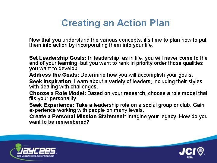 Creating an Action Plan Now that you understand the various concepts, it’s time to
