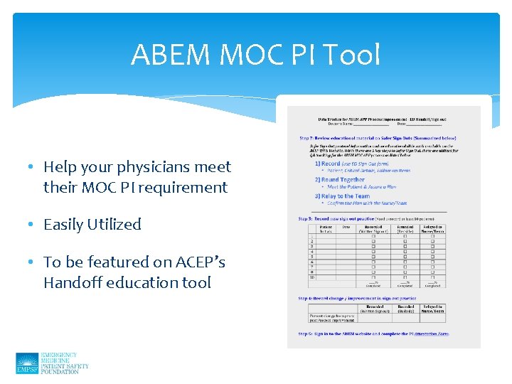 ABEM MOC PI Tool • Help your physicians meet their MOC PI requirement •