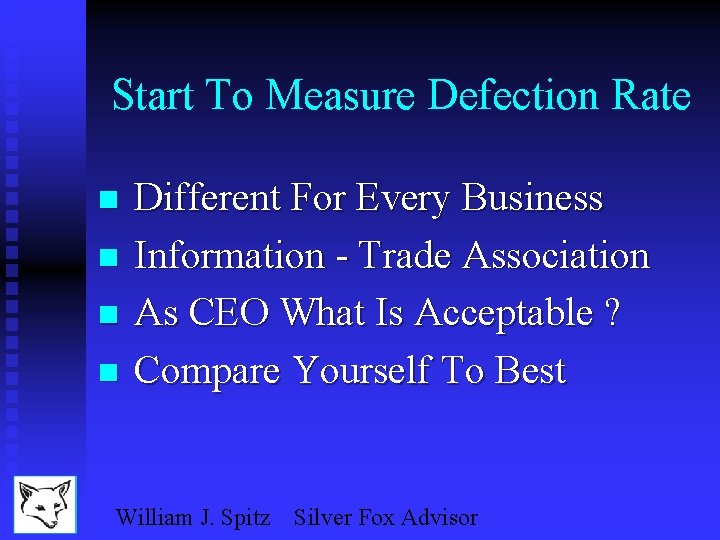 Start To Measure Defection Rate n n Different For Every Business Information - Trade