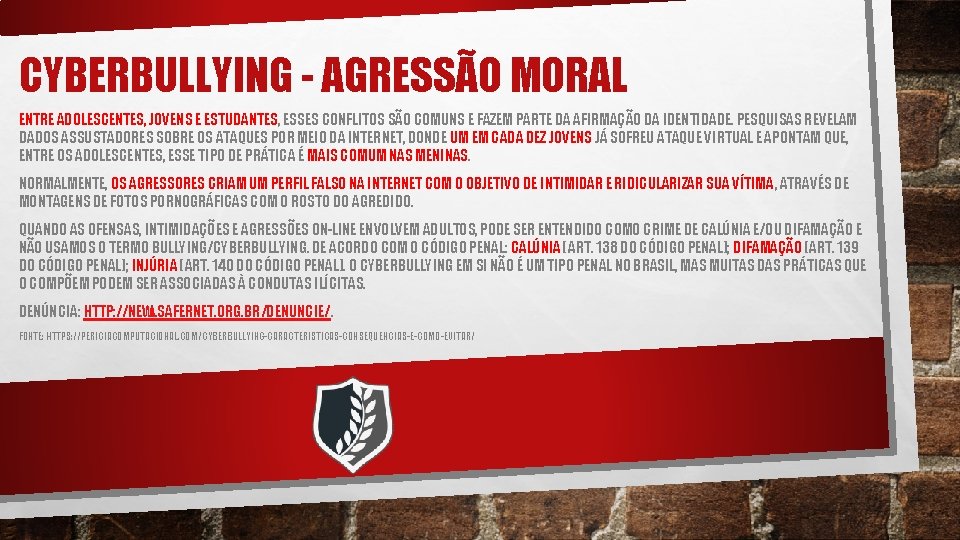 CYBERBULLYING - AGRESSÃO MORAL ENTRE ADOLESCENTES, JOVENS E ESTUDANTES, ESSES CONFLITOS SÃO COMUNS E