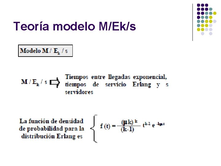 Teoría modelo M/Ek/s 
