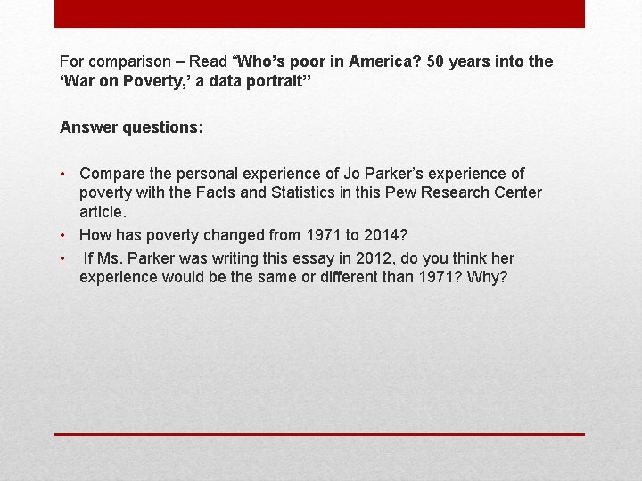 For comparison – Read “Who’s poor in America? 50 years into the ‘War on
