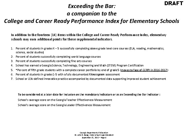 DRAFT Exceeding the Bar: a companion to the College and Career Ready Performance Index