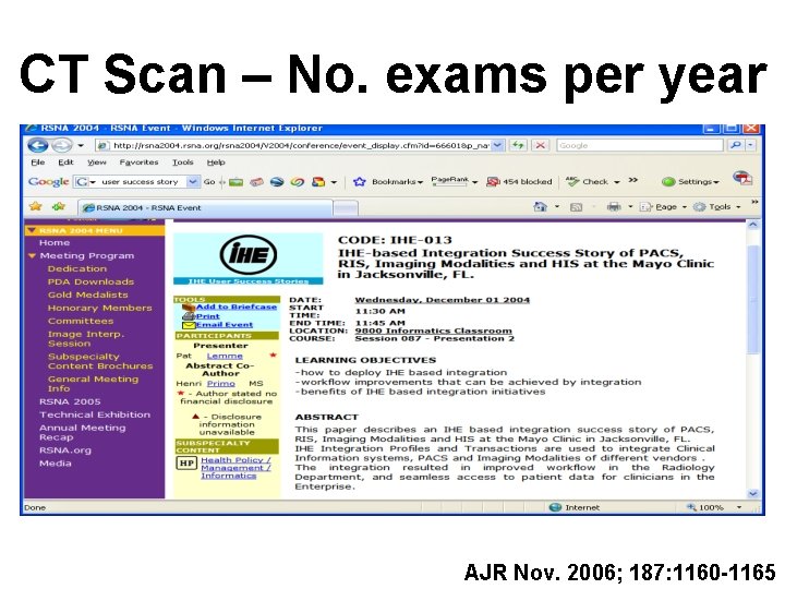 CT Scan – No. exams per year AJR Nov. 2006; 187: 1160 -1165 