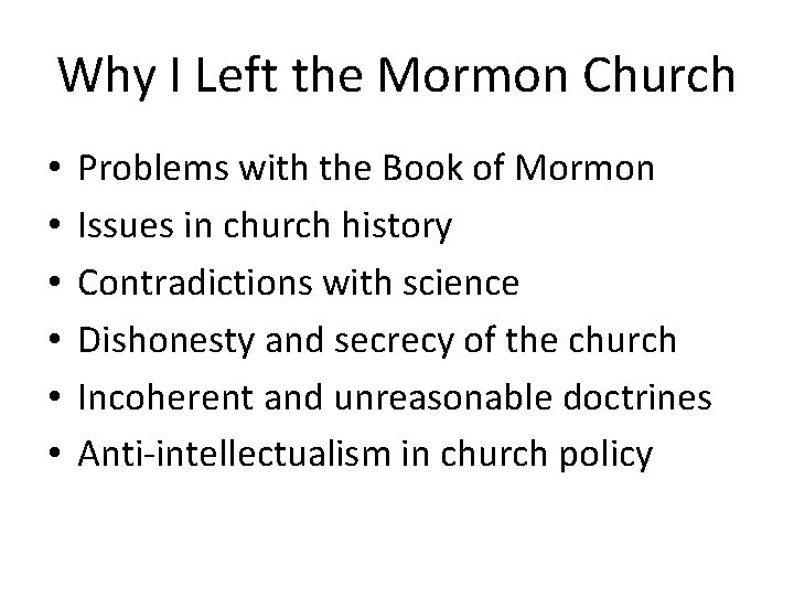 Why I Left the Mormon Church • • • Problems with the Book of