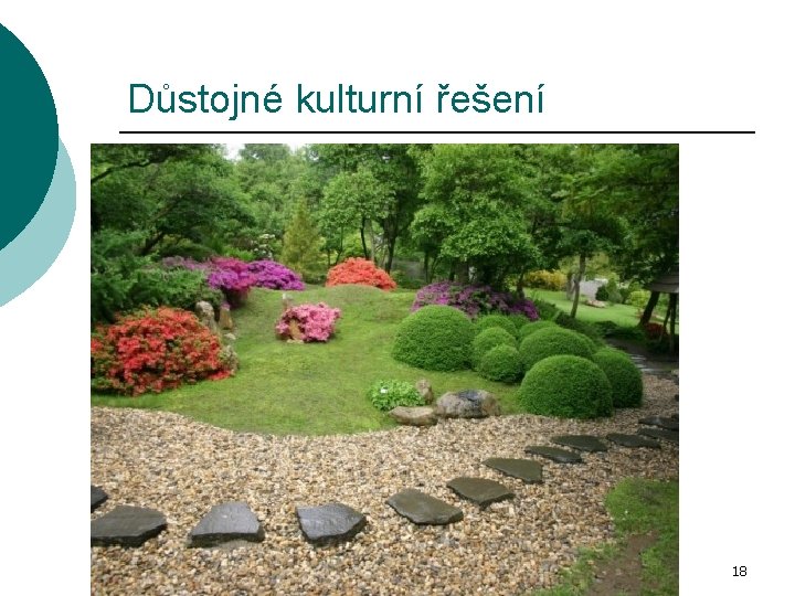 Důstojné kulturní řešení 18 