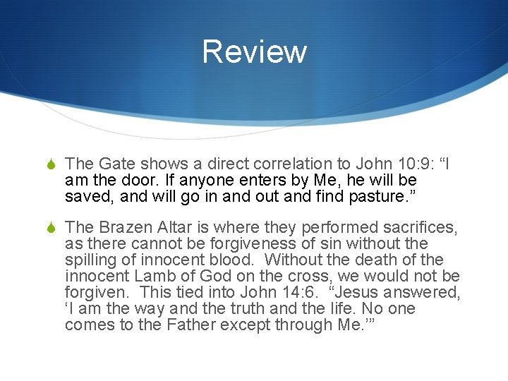 Review S The Gate shows a direct correlation to John 10: 9: “I am Review S The Gate shows a direct correlation to John 10: 9: “I am