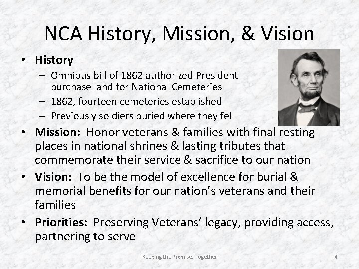 NCA History, Mission, & Vision • History – Omnibus bill of 1862 authorized President NCA History, Mission, & Vision • History – Omnibus bill of 1862 authorized President