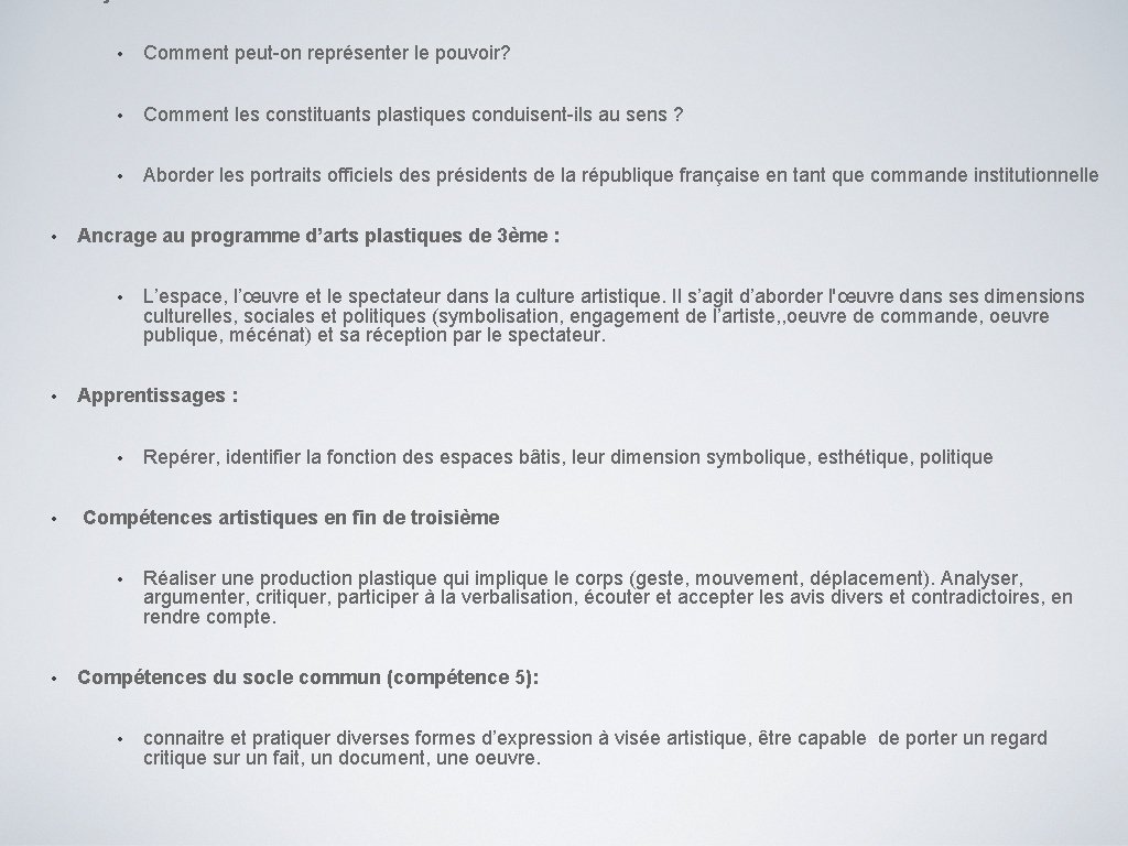  • • Comment peut-on représenter le pouvoir? • Comment les constituants plastiques conduisent-ils