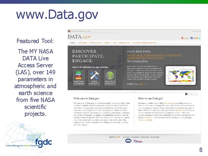 www. Data. gov Featured Tool: The MY NASA DATA Live Access Server (LAS), over