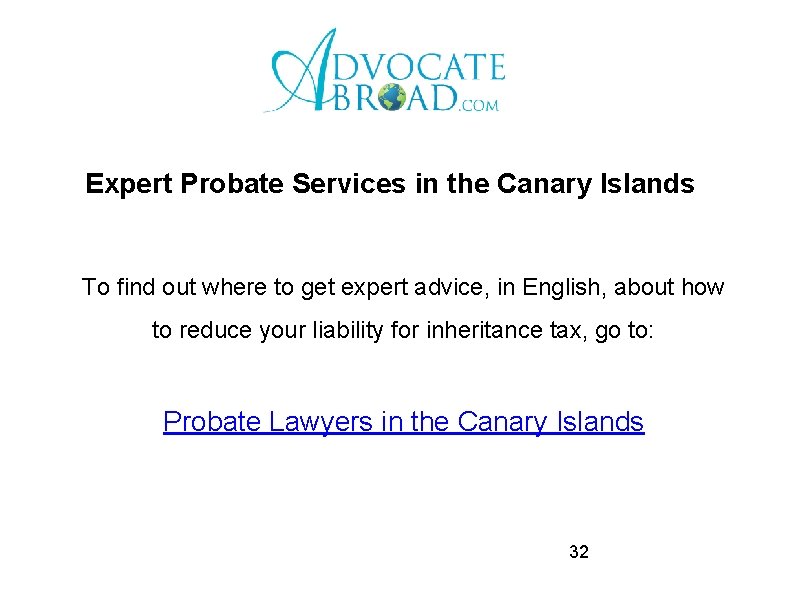 Expert Probate Services in the Canary Islands To find out where to get expert